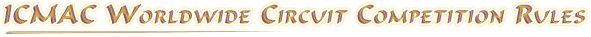 ICMAC Worldwide Circuit Competition Rules